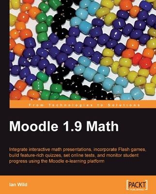 Moodle 1.9 Math - Ian Wild