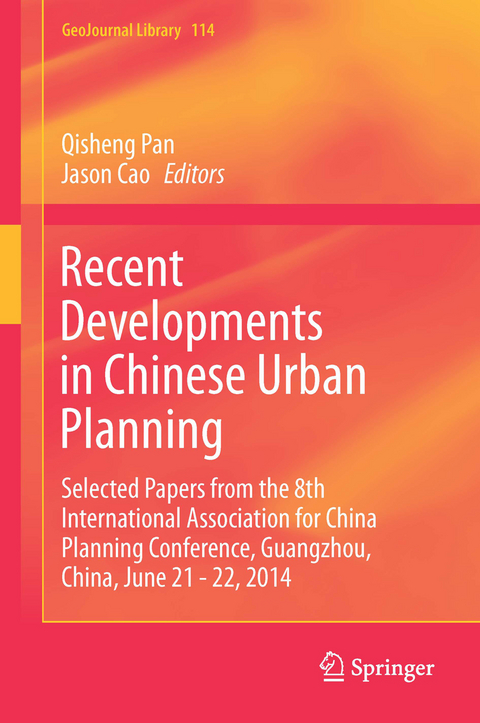 Recent Developments in Chinese Urban Planning - 