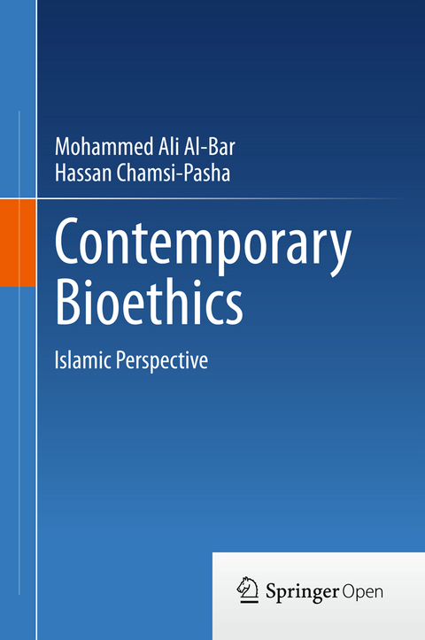 Contemporary Bioethics - Mohammed Ali Al-Bar, Hassan Chamsi-Pasha