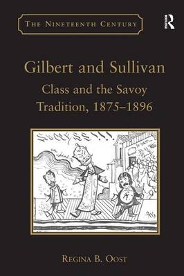 Gilbert and Sullivan -  Regina B. Oost