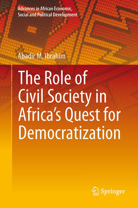 The Role of Civil Society in Africa’s Quest for Democratization - Abadir M. Ibrahim