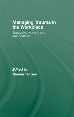 Managing Trauma in the Workplace - 