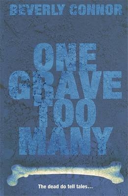 One Grave Too Many - Beverly Connor