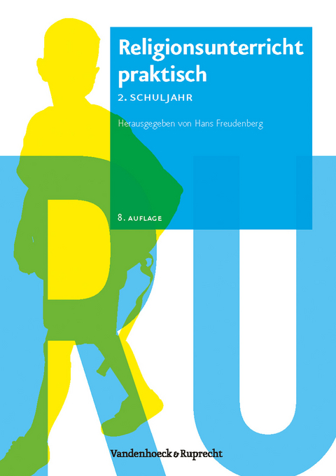 Religionsunterricht praktisch – 2. Schuljahr - 