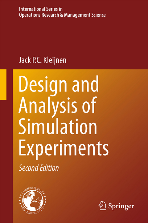 Design and Analysis of Simulation Experiments - Jack P.C. Kleijnen