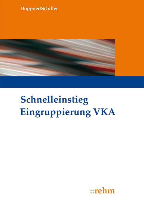 Schnelleinstieg Eingruppierung VKA - Silke Höppner, Doreen Schiller