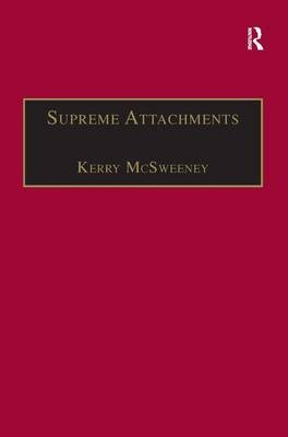 Supreme Attachments -  Kerry McSweeney