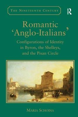 Romantic ''Anglo-Italians'' -  Maria Schoina