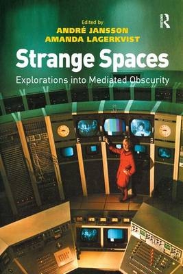 Strange Spaces -  Andre Jansson