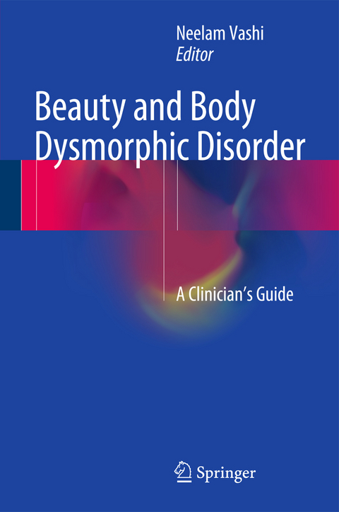 Beauty and Body Dysmorphic Disorder - 