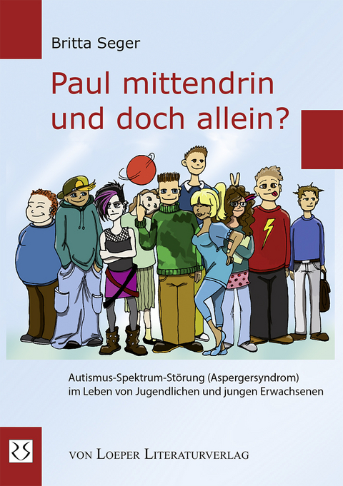 Paul mittendrin und doch allein? - Britta Seger