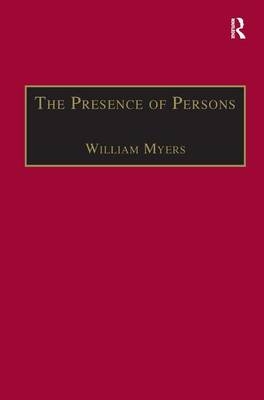 Presence of Persons -  William Myers