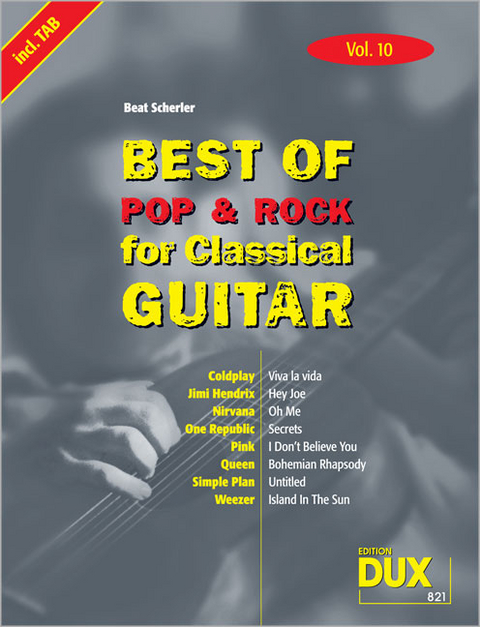 Best of Pop & Rock for Classical Guitar Vol. 10 - 