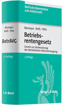 Betriebsrentengesetz - Wolfgang Blomeyer, Klaus Otto, Christian Rolfs