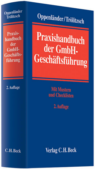 Praxishandbuch der GmbH-Geschäftsführung - 