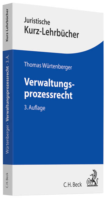 Verwaltungsprozessrecht - Thomas Würtenberger