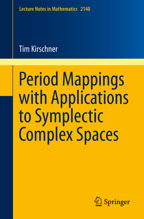 Period Mappings with Applications to Symplectic Complex Spaces - Tim Kirschner