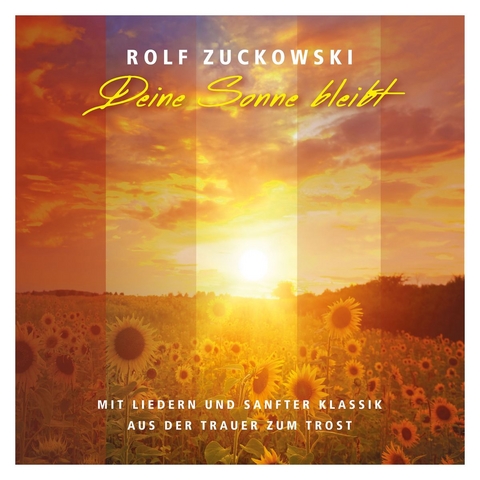 Deine Sonne bleibt, 1 Audio-CD - Rolf Zuckowski