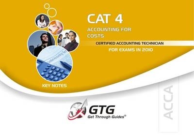 ACCA - CAT 4: Accounting for Costs