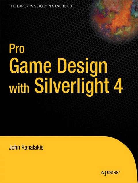 Pro Game Design with Silverlight 4 - John Kanalakis