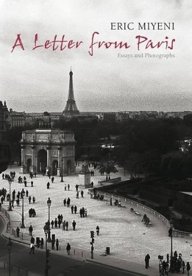 A letter from Paris - Eric Miyeni