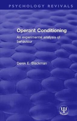 Operant Conditioning -  Derek E. Blackman