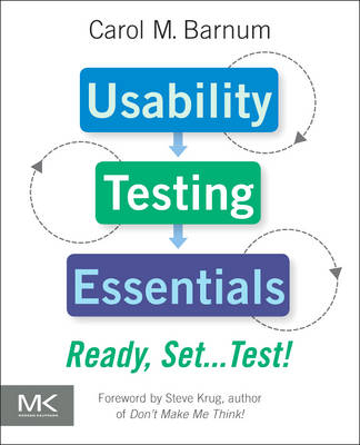 Usability Testing Essentials - Carol M. Barnum