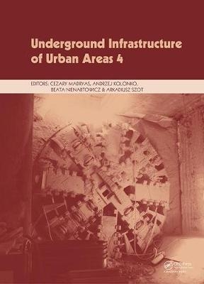 Underground Infrastructure of Urban Areas 4 - 