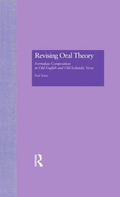 Revising Oral Theory -  Paul Acker