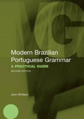 Modern Brazilian Portuguese Grammar - John Whitlam