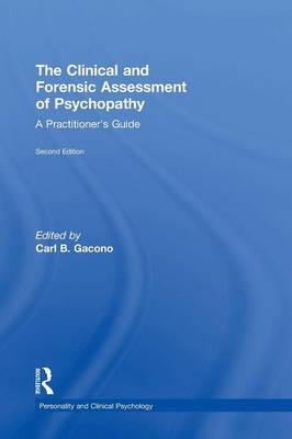 Clinical and Forensic Assessment of Psychopathy - 