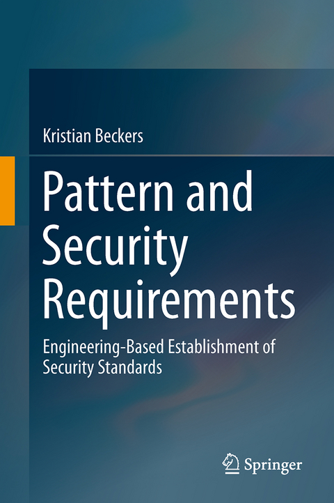 Pattern and Security Requirements - Kristian Beckers