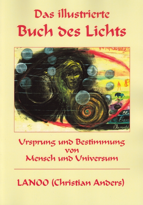 Das illustrierte Buch des Lichts - Christian Anders