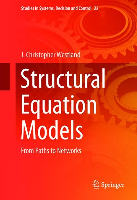 Structural Equation Models - J. Christopher Westland