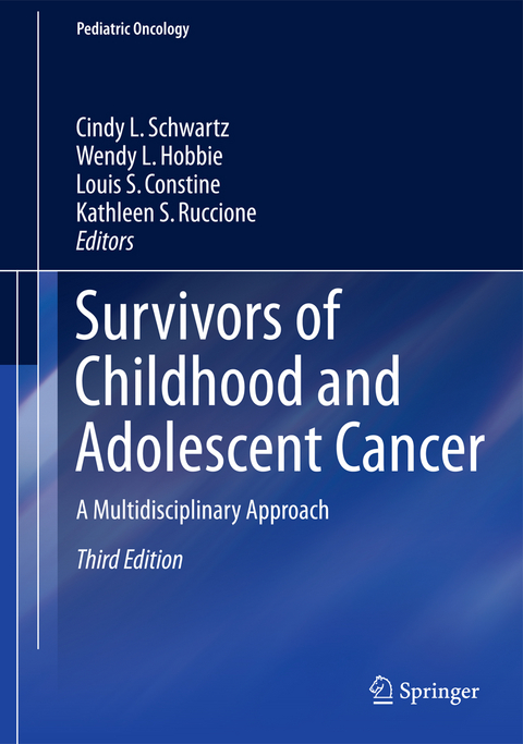 Survivors of Childhood and Adolescent Cancer - 