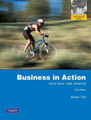 Business in Action - Courtland L. Bovee, John V. Thill