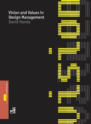 Vision and Values in Design Management - David Hands