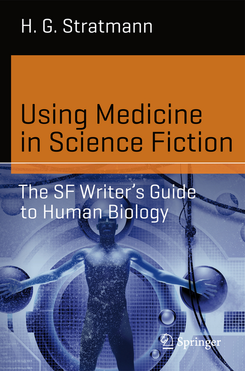 Using Medicine in Science Fiction - H. G. Stratmann