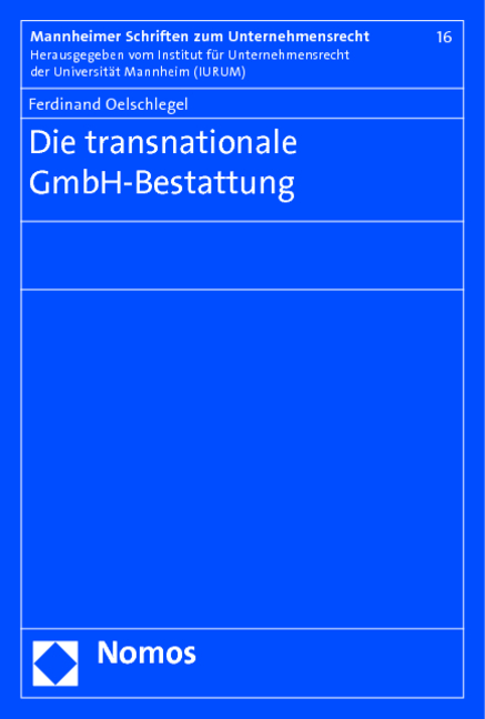 Die transnationale GmbH-Bestattung - Ferdinand Oelschlegel