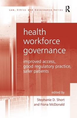 Health Workforce Governance -  Stephanie D. Short