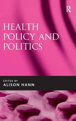 Health Policy and Politics - 