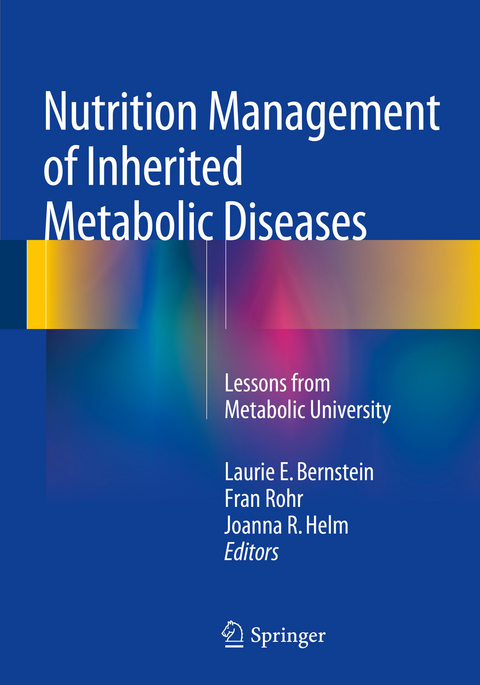 Nutrition Management of Inherited Metabolic Diseases - 