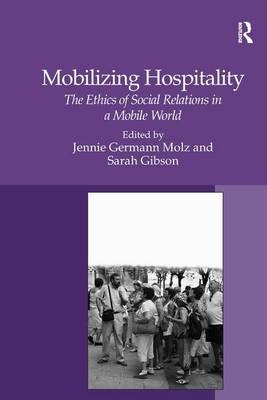 Mobilizing Hospitality -  Sarah Gibson