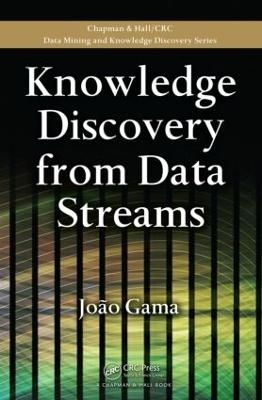 Knowledge Discovery from Data Streams - Joao Gama