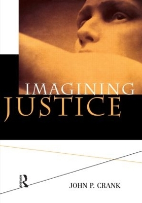 Imagining Justice - John Crank