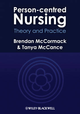 Person-Centred Nursing - B McCormack