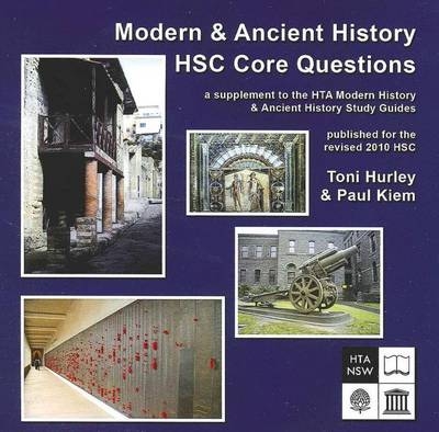 Modern and Ancient History HSC Core Questions - Paul Kiem  Ii