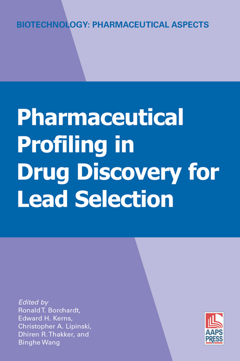 Pharmaceutical Profiling in Drug Discovery for Lead Selection - 