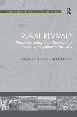 Rural Revival? - Australia) Connell John (The University of Sydney, Australia) McManus Phil (The University of Sydney