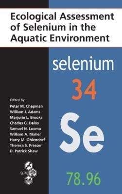 Ecological Assessment of Selenium in the Aquatic Environment - 